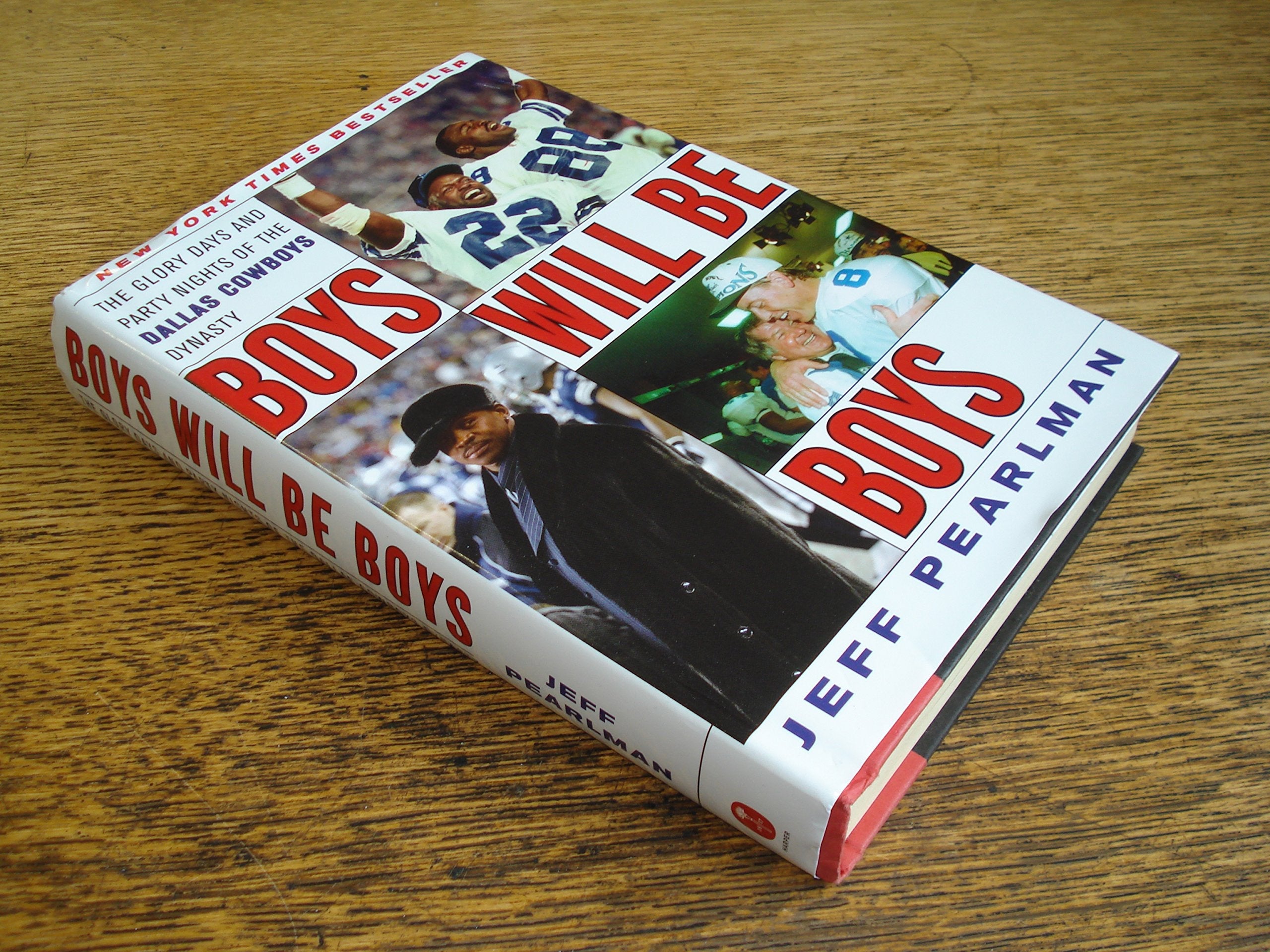 Boys Will Be Boys: The Glory Days and Party Nights of the Dallas Cowboys Dynasty used book depot