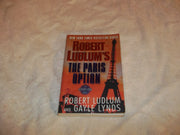 Robert Ludlum's The Paris Option: A Covert-One Novel used book depot