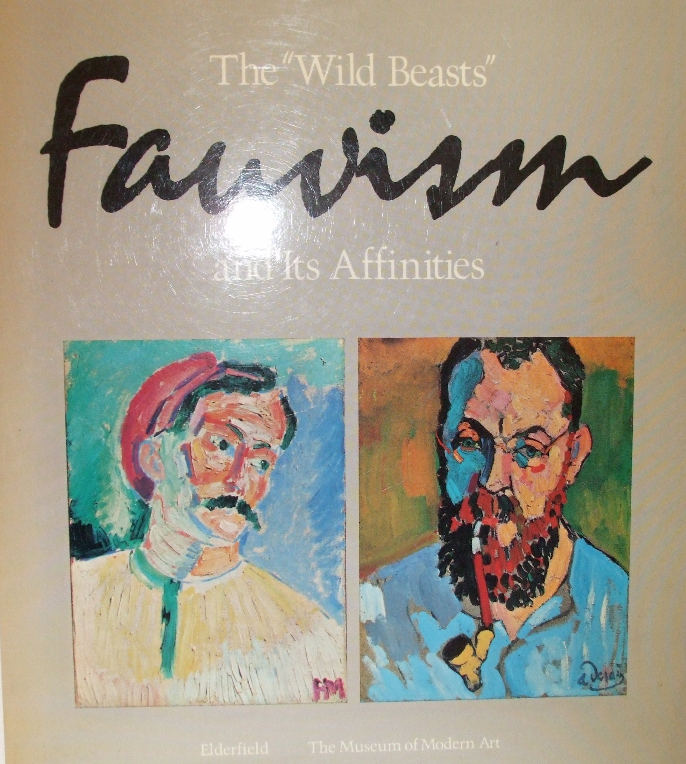 The "Wild Beasts": Fauvism and Its Affinities used book depot
