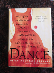 The Dance: Moving To the Rhythms of Your True Self used book depot