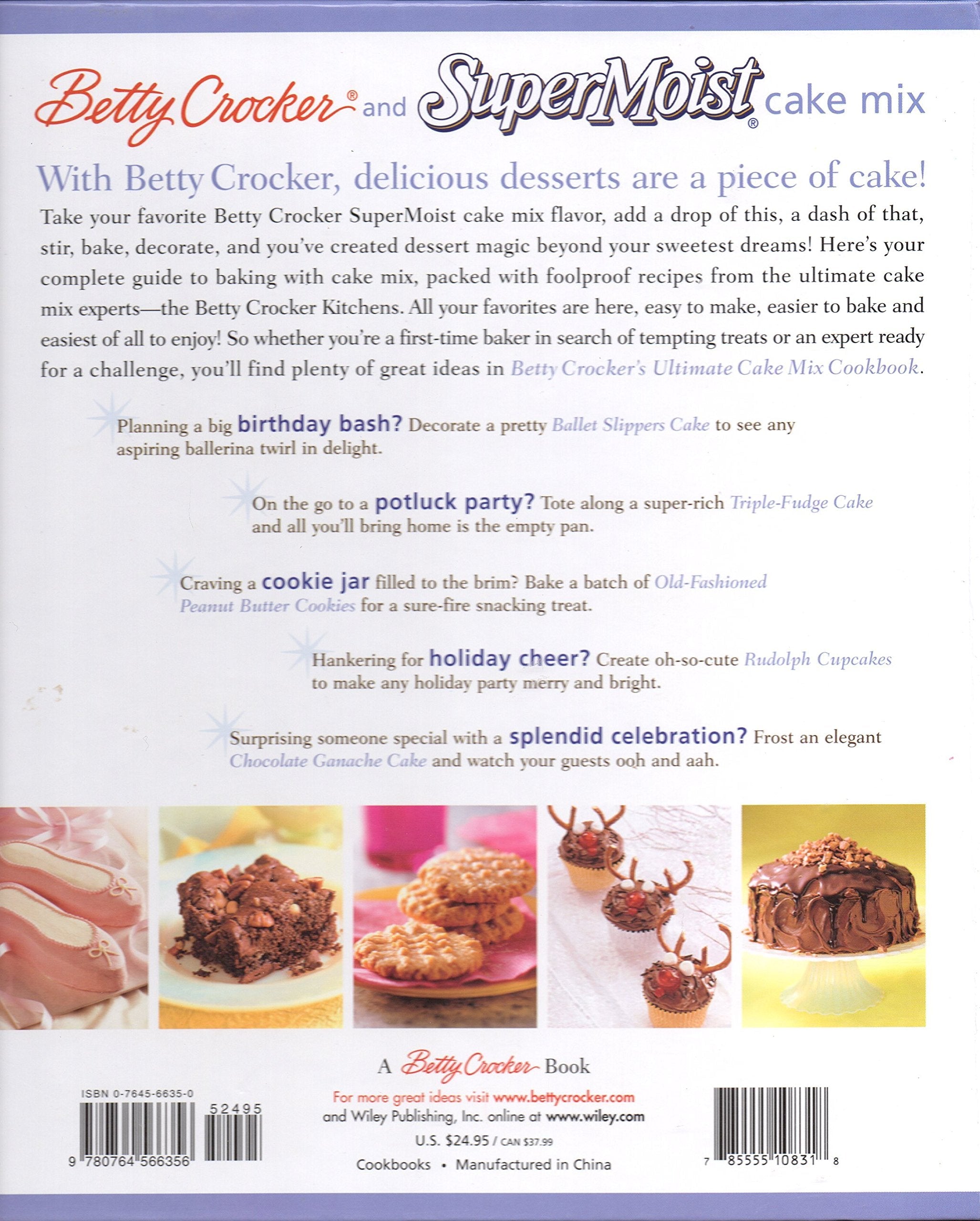 Betty Crocker's Ultimate Cake Mix Cookbook: Create Sweet Magic from a Mix used book depot