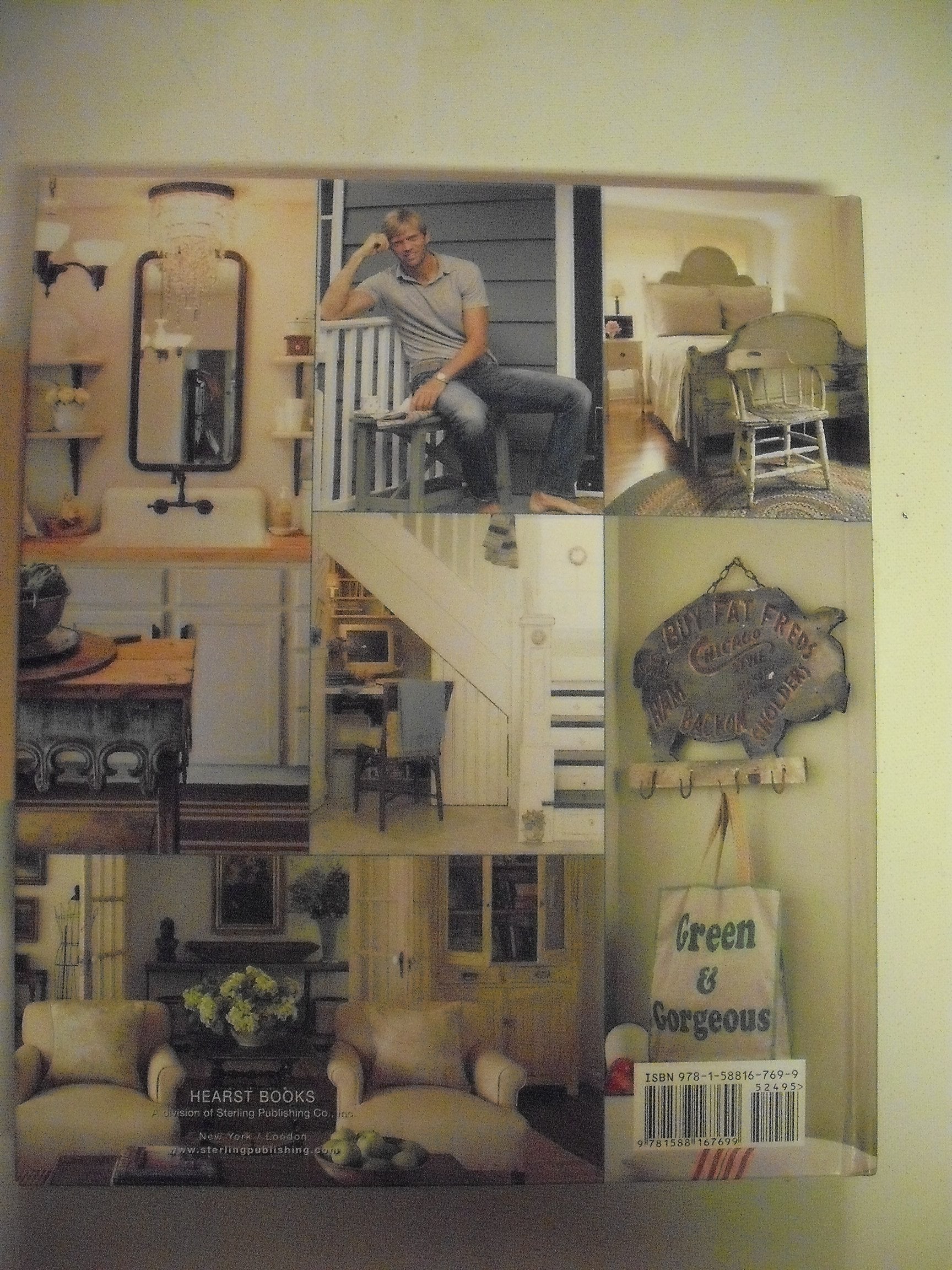 Restore. Recycle. Repurpose.: Create a Beautiful Home (A Country Living Book) used book depot