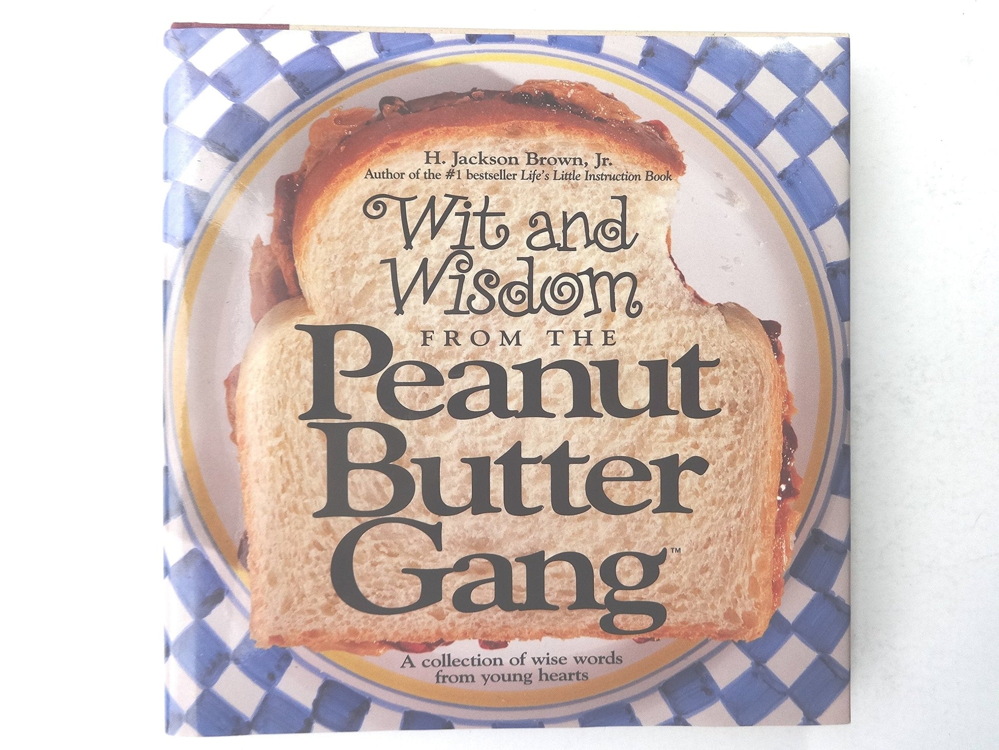 Wit and Wisdom from the Peanut Butter Gang used book depot