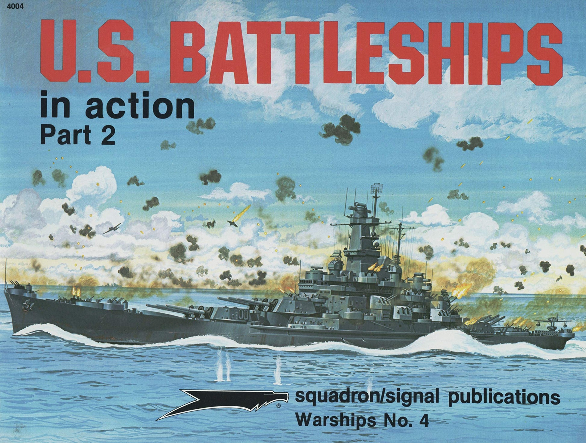 U.S. Battleships in Action, Part 2 - Warships No. 4 used book depot