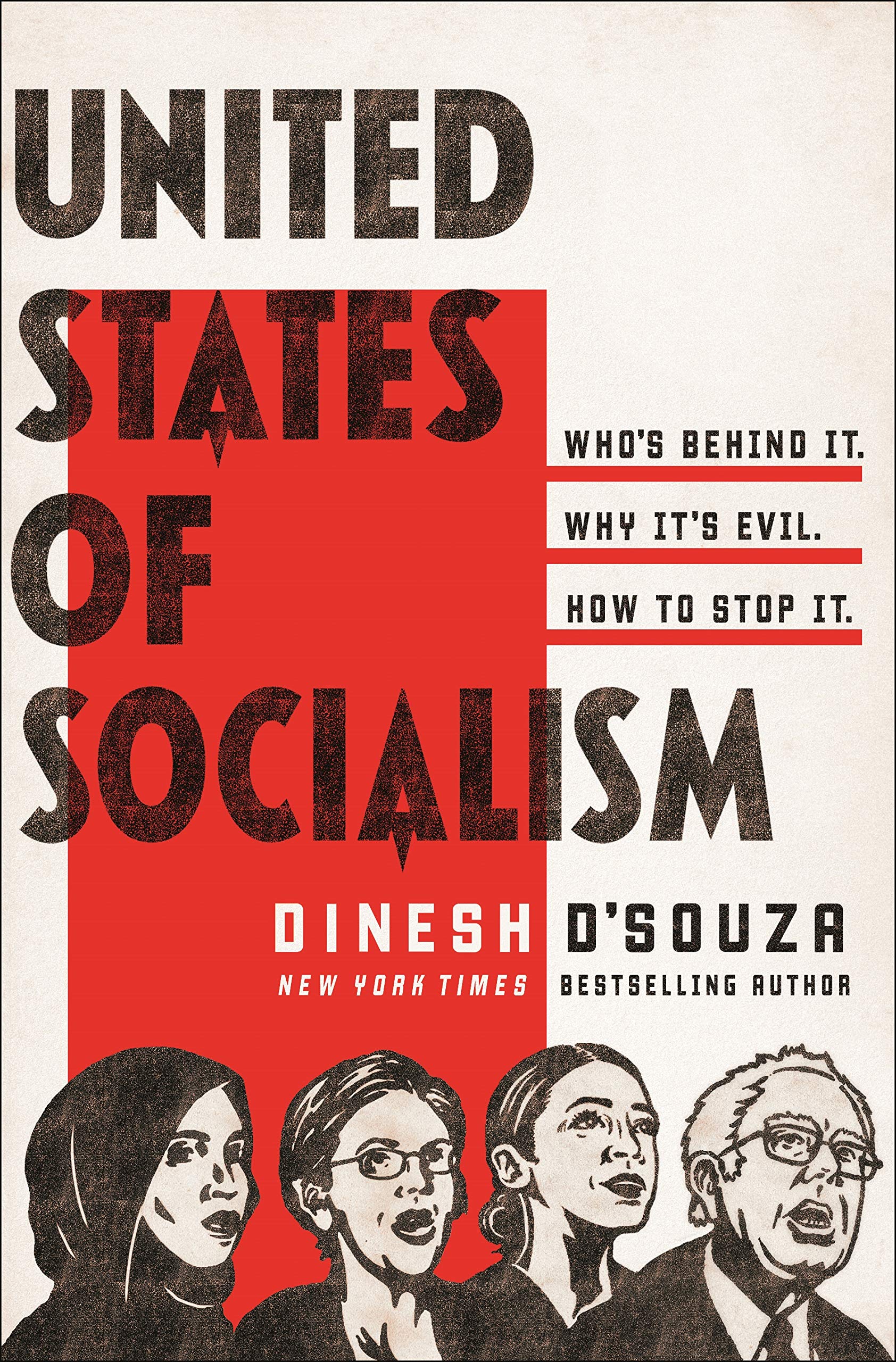 United States of Socialism: Who's Behind It. Why It's Evil. How to Stop It. used book depot