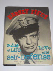 Barney Fife's Guide to Life Love and Self-Defense used book depot