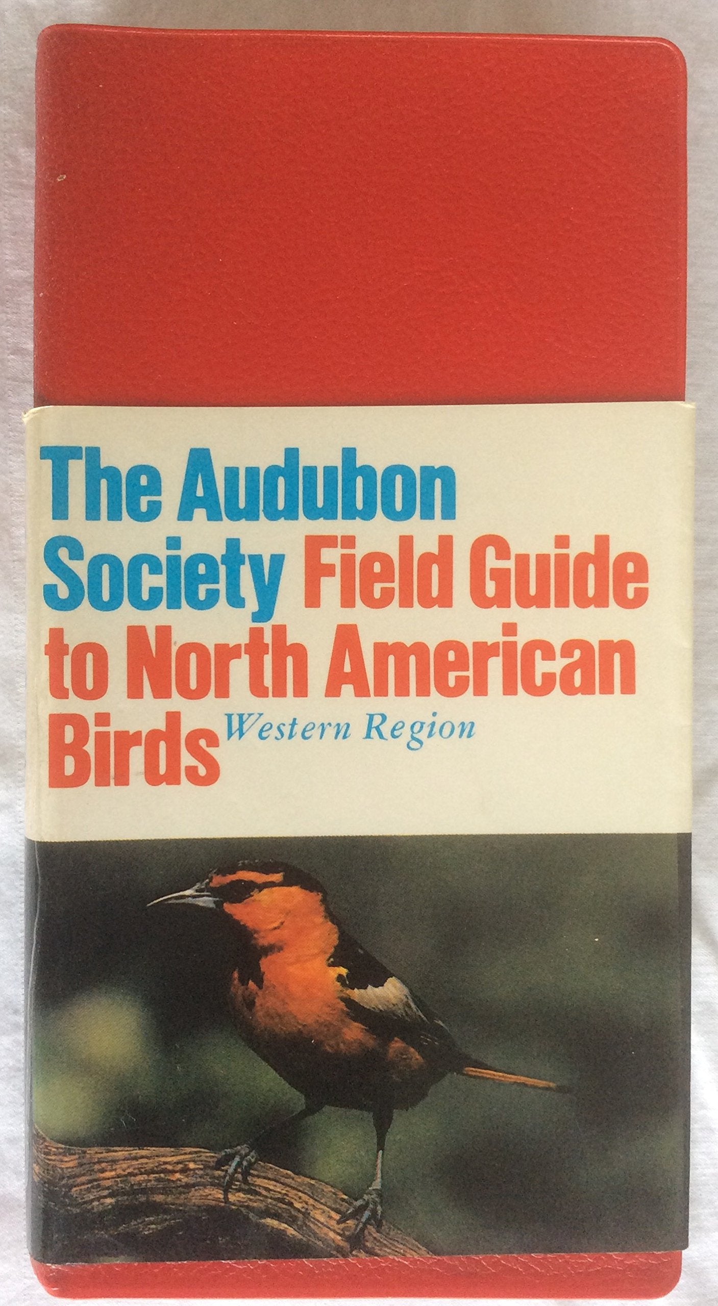 The Audubon Society Field Guide to North American Birds: Western Region (Audubon Society Field Guide Series) used book depot