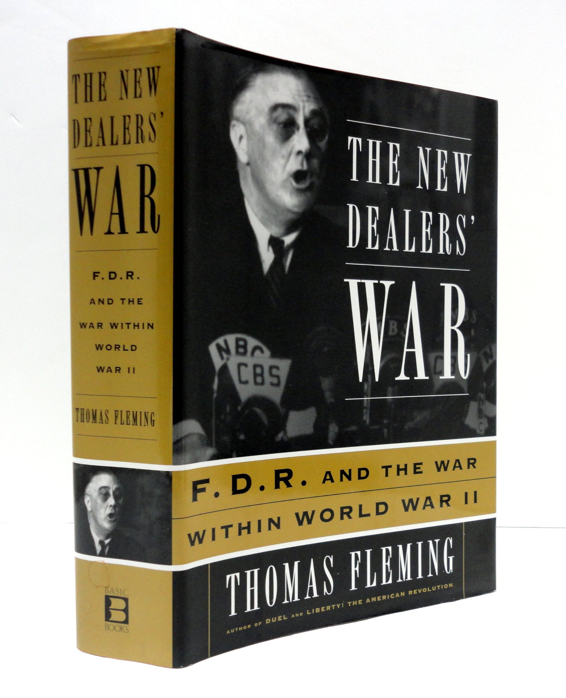 The New Dealers' War: Franklin D. Roosevelt and the War Within World War II used book depot