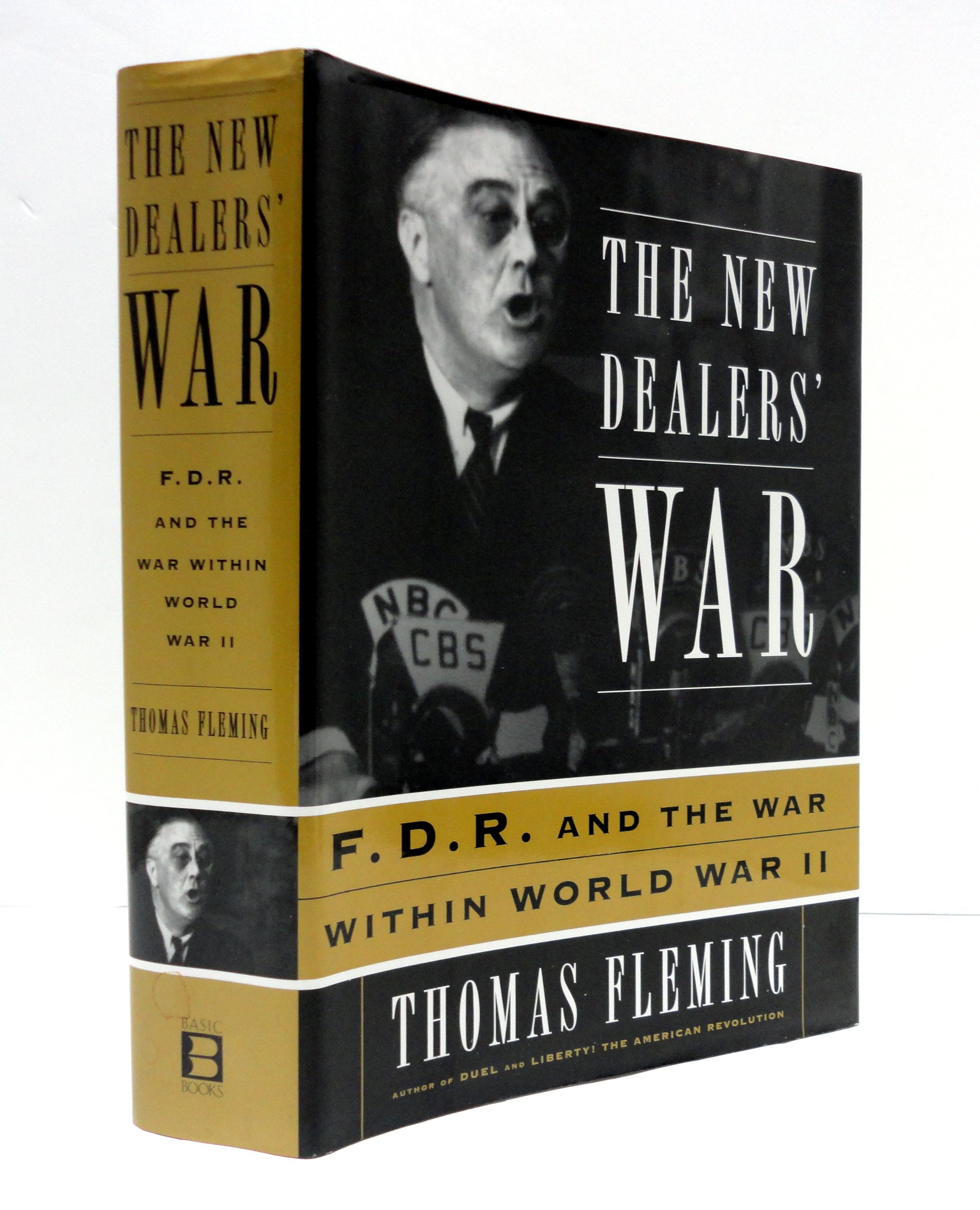The New Dealers' War: Franklin D. Roosevelt and the War Within World War II used book depot