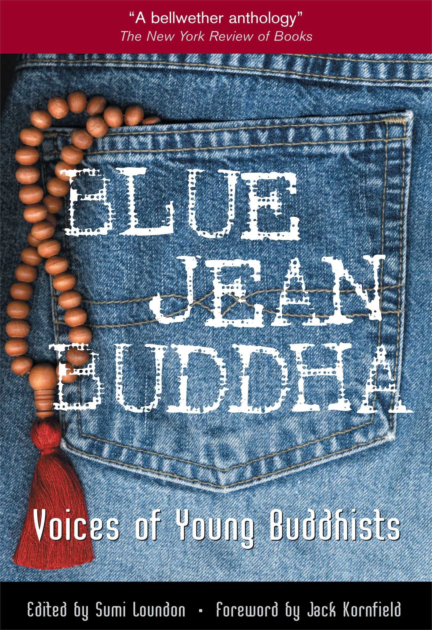 Blue Jean Buddha : Voices of Young Buddhists used book depot