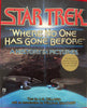 Star Trek: Where No One Has Gone Before A History in Pictures JM Dillard and William Shatner