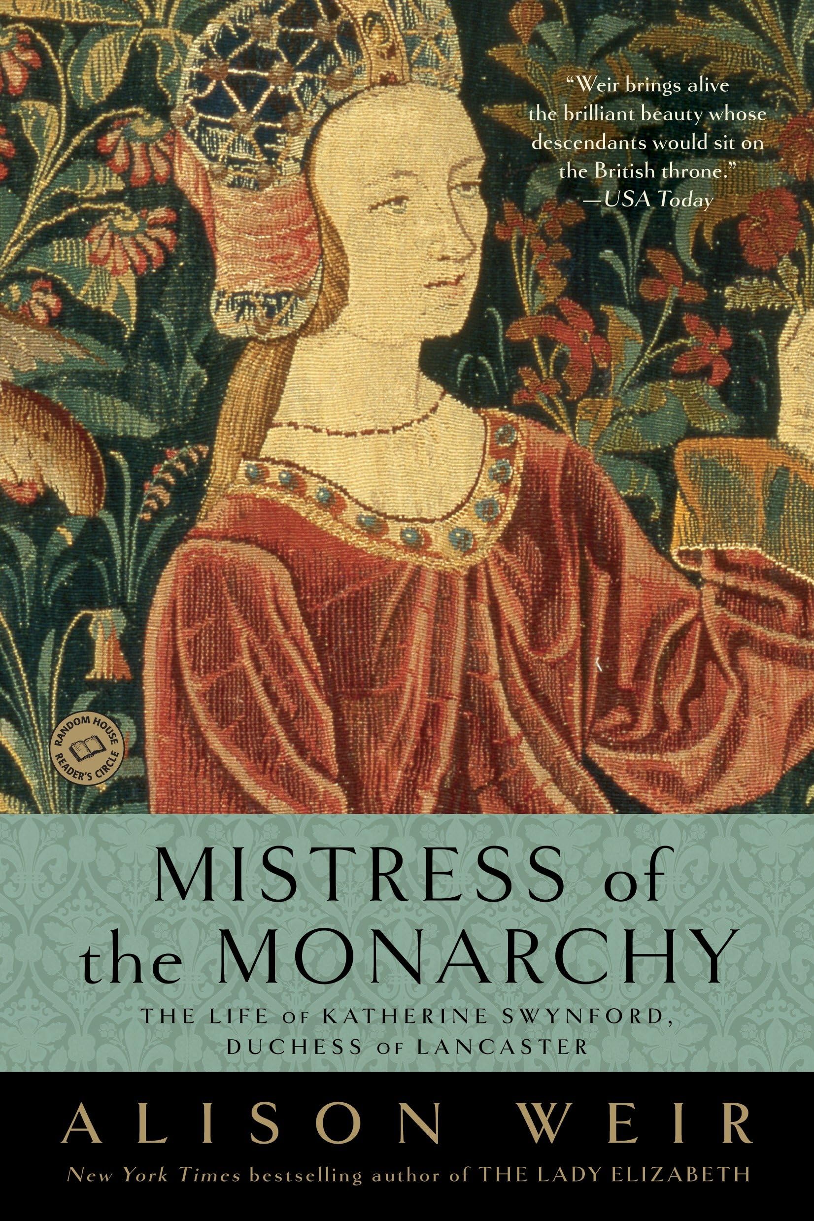 Mistress of the Monarchy: The Life of Katherine Swynford, Duchess of Lancaster used book depot