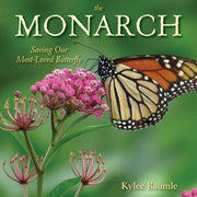 The Monarch: Saving Our Most-Loved Butterfly used book depot
