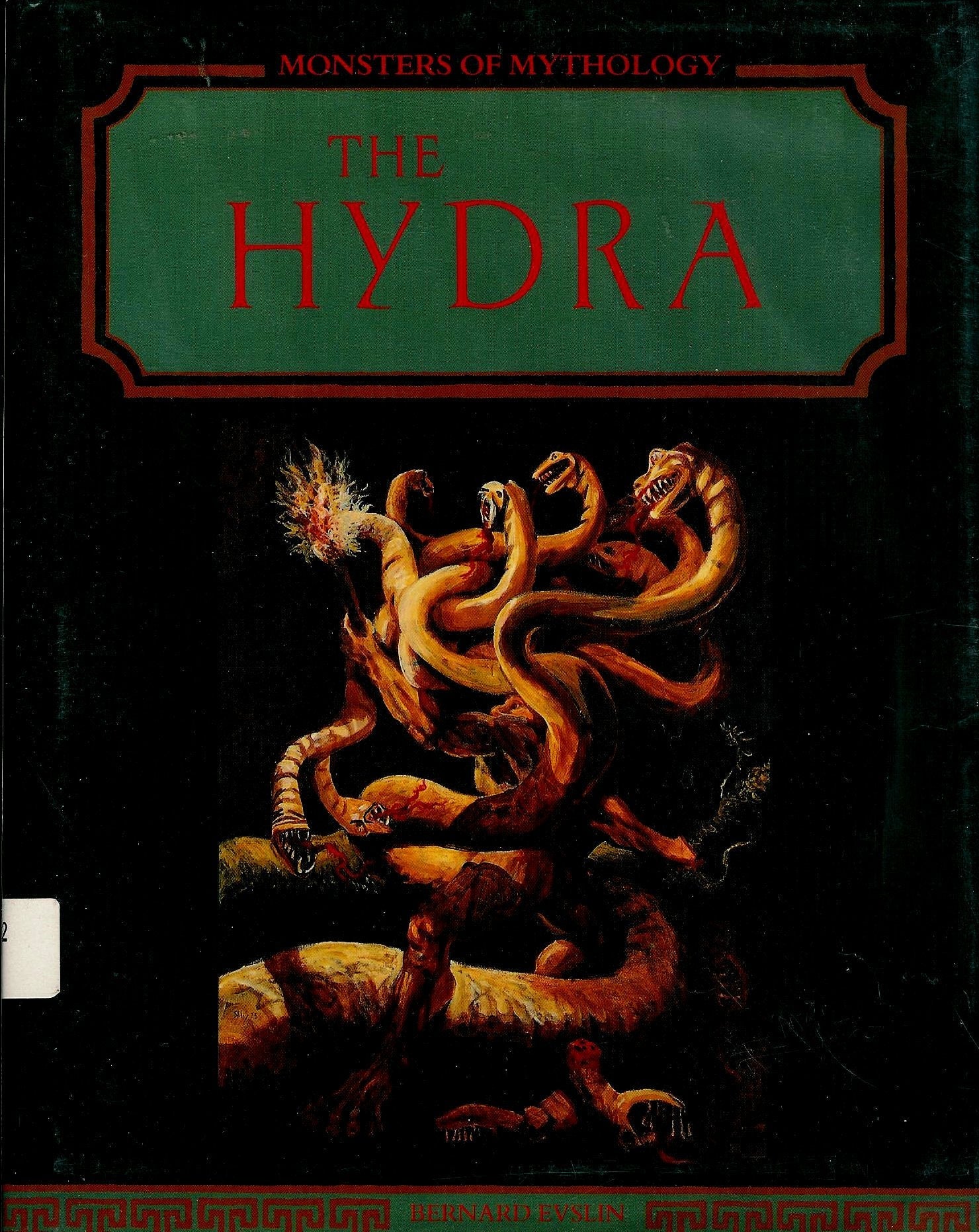 The Hydra (Monsters of Mythology) used book depot