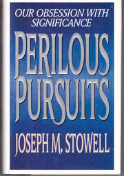Perilous Pursuits: Our Obsession With Significance used book depot