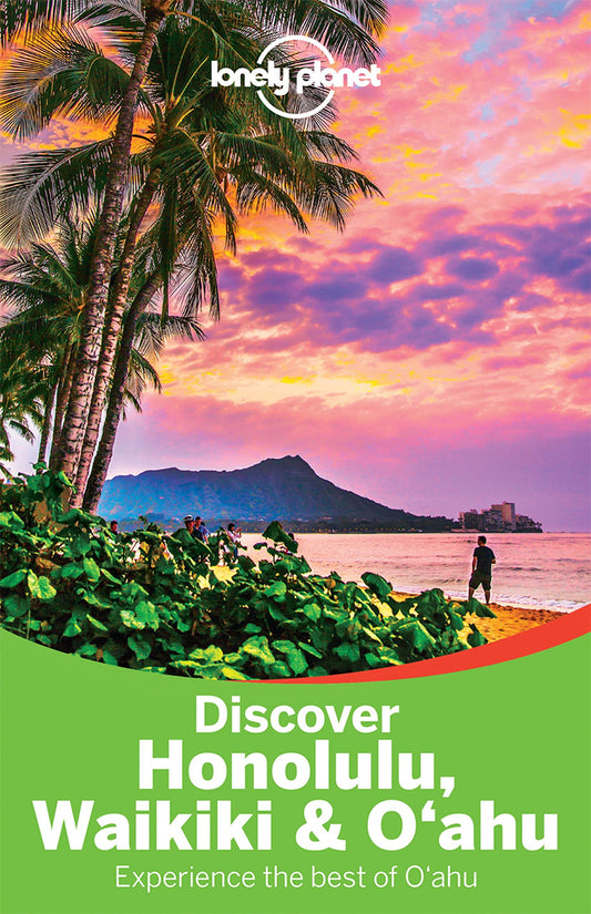 Discover Honolulu, Waikiki  Oahu 2 Lonely Planet Discover Mclachlan, Craig