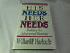 His Needs, Her Needs