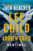 The Sentinel: A Jack Reacher Novel [Paperback] Child, Lee and Child, Andrew