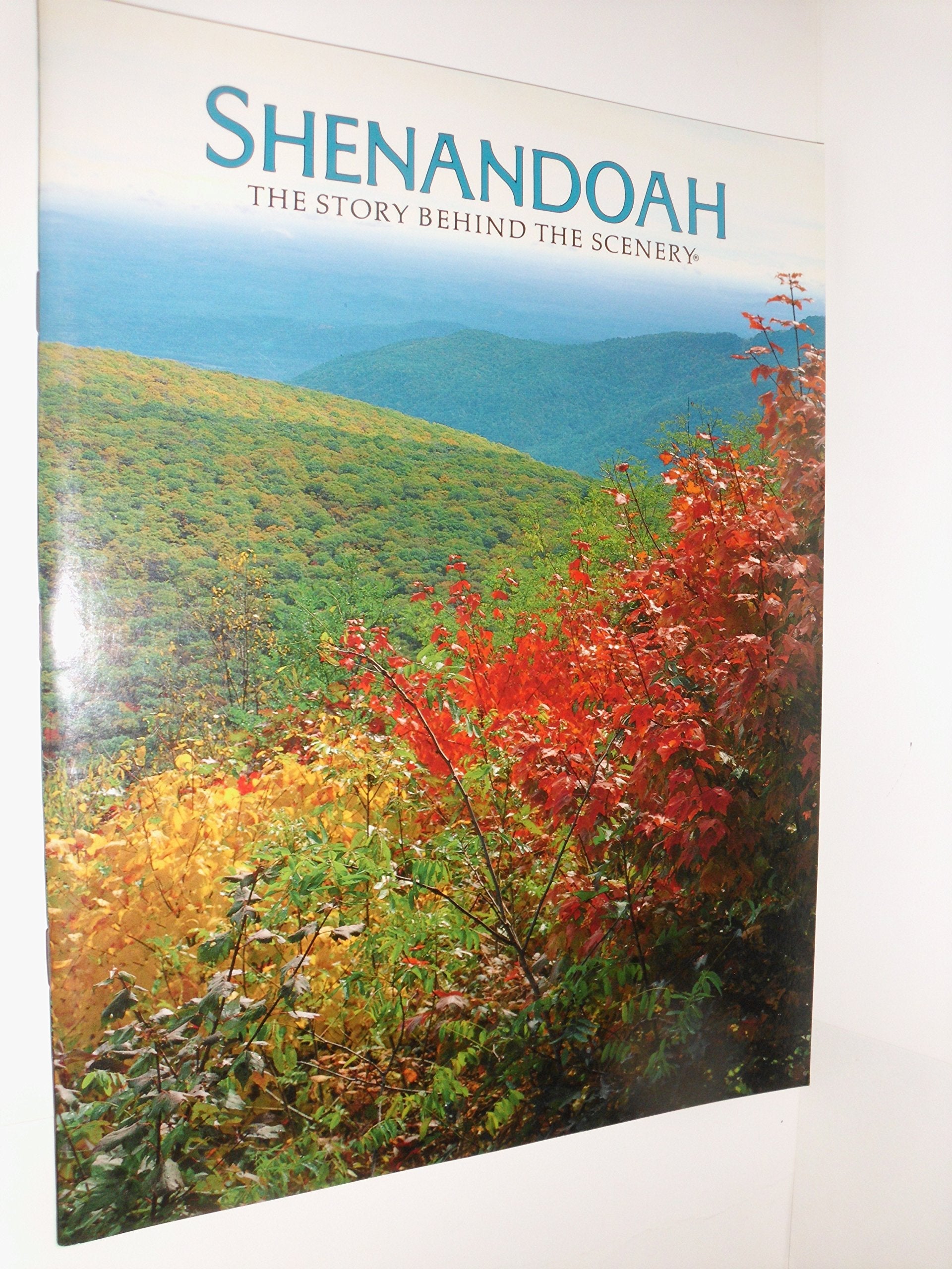 Shenandoah: The Story Behind the Scenery used book depot