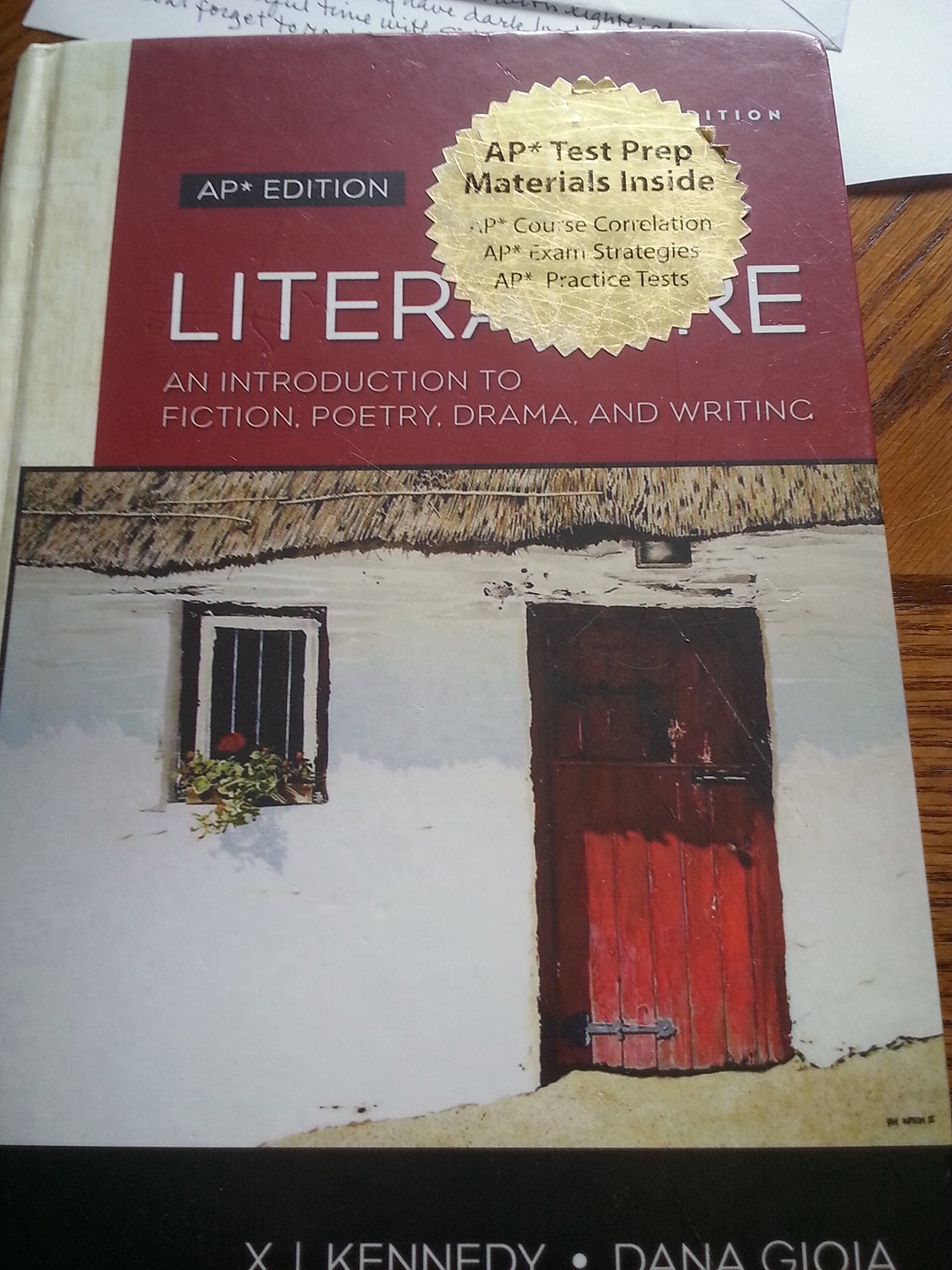 Literature: An Introduction to Fiction, Poetry, Drama, and Writing: AP Edition used book depot
