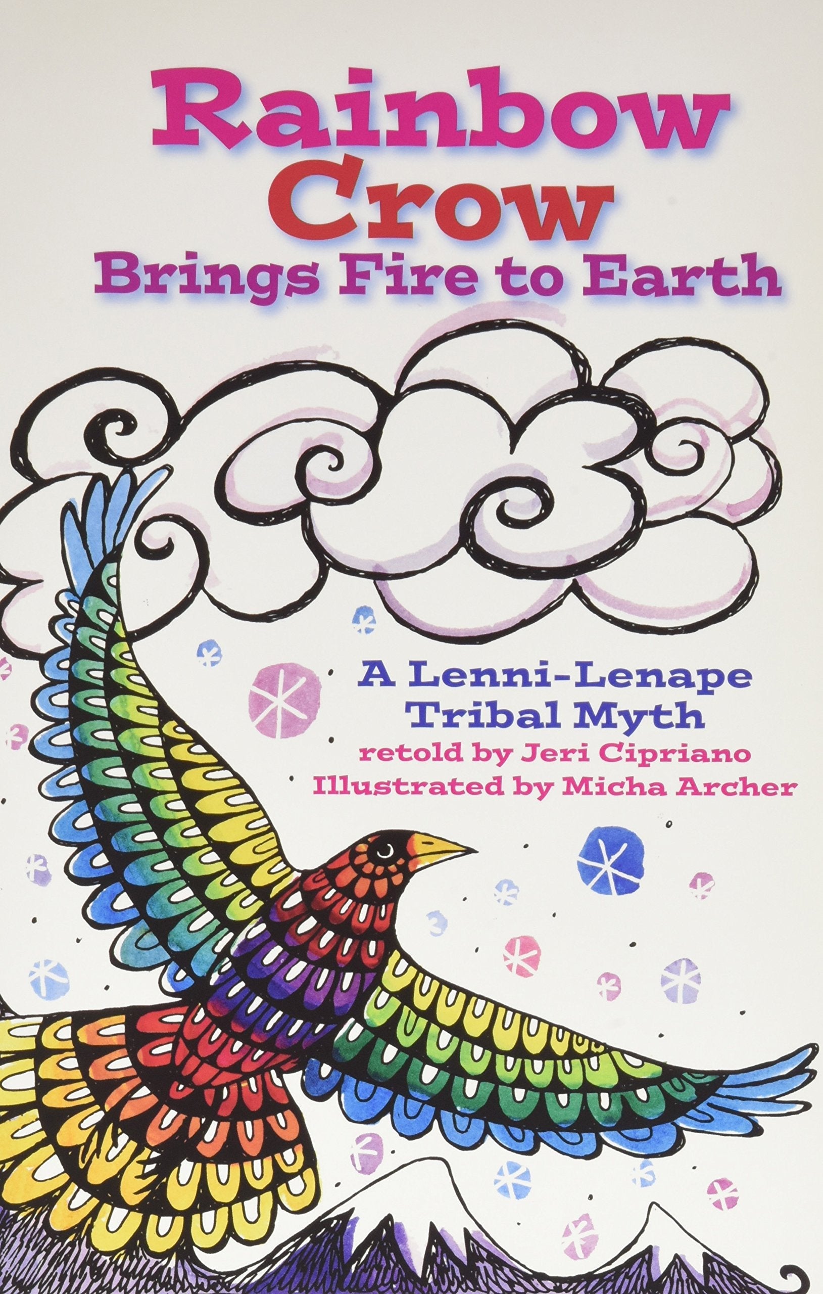 READING 2011 LEVELED READER 2.4.5 ON RAINBOW CROW BRINGS FIRE TO EARTH used book depot