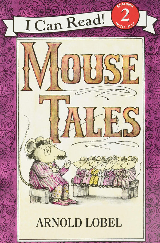 Mouse Tales I Can Read Level 2 [Paperback] Lobel, Arnold