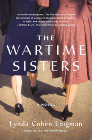The Wartime Sisters: A Novel used book depot