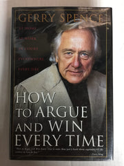 How to Argue and Win Every TIme