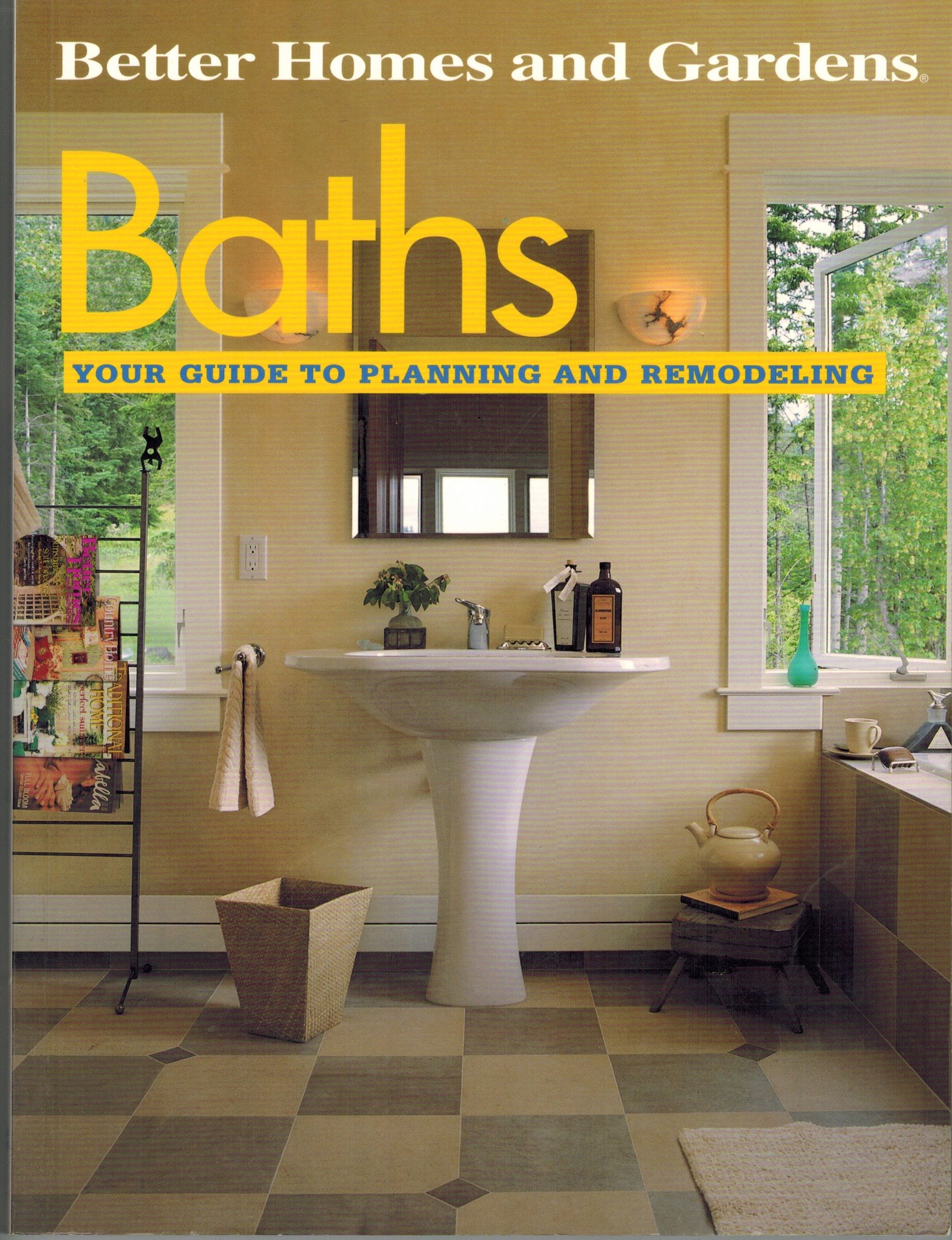 Baths: Your Guide to Planning and Remodeling (Better Homes and Gardens) used book depot