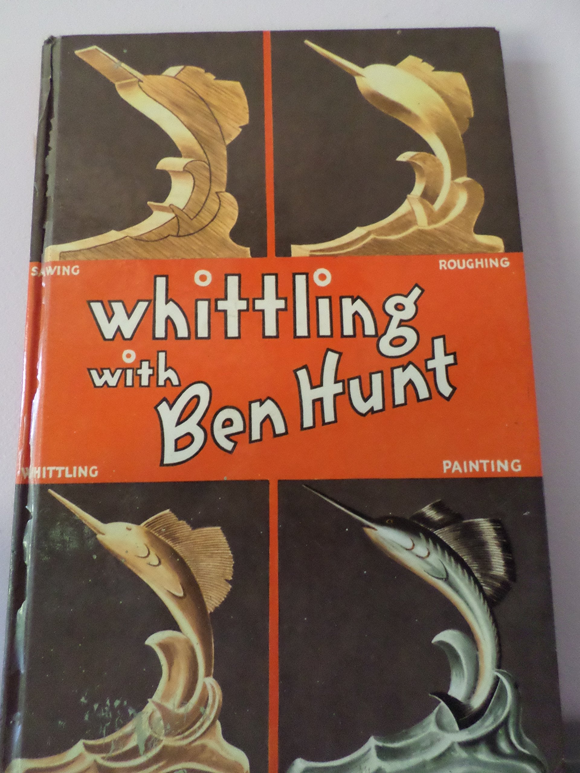 Whittling With Ben Hunt used book depot