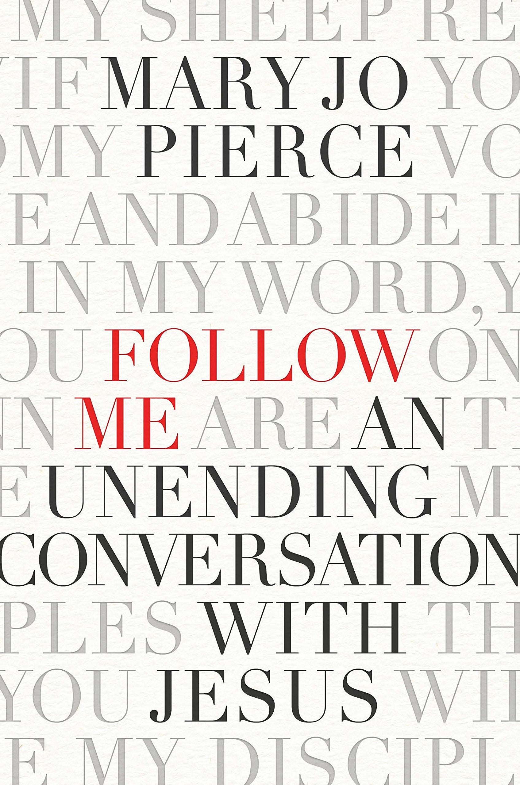 Follow Me: An Unending Conversation with Jesus used book depot