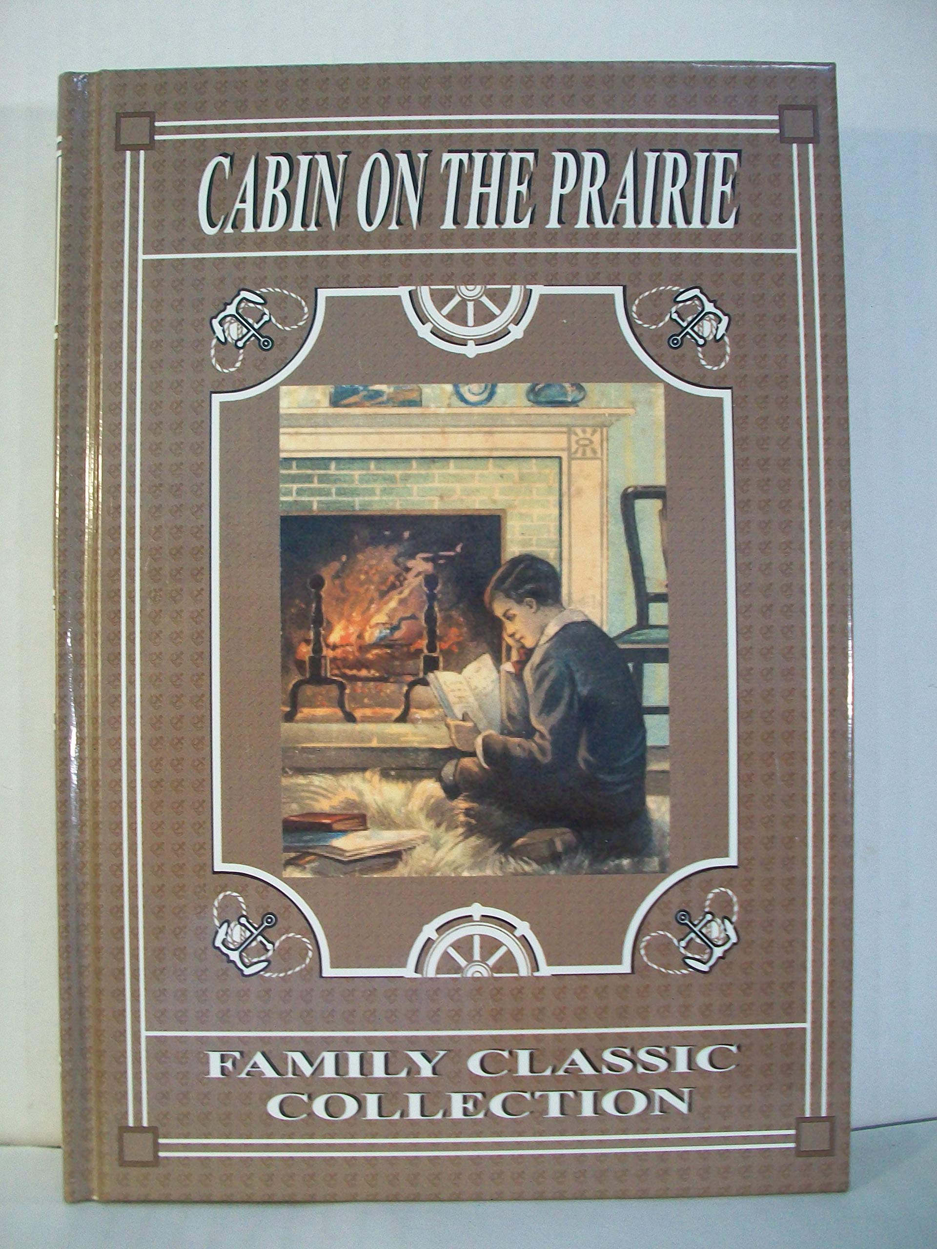 Cabin on The Prairie (Family Classics Collection) used book depot
