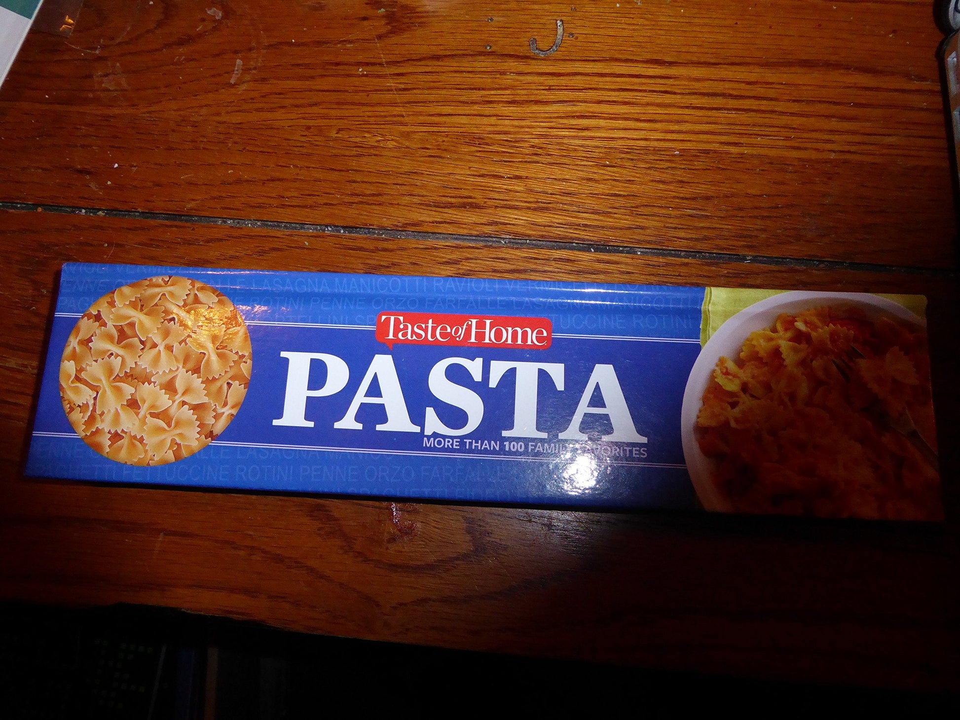 Taste Of Home Pasta More Than 100 Family Favorites used book depot