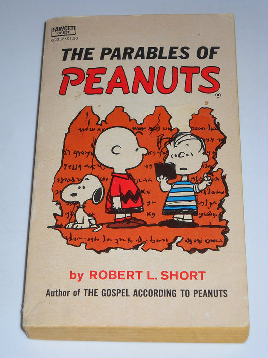 The Parables of Peanuts [Mass Market Paperback] Short, Robert L