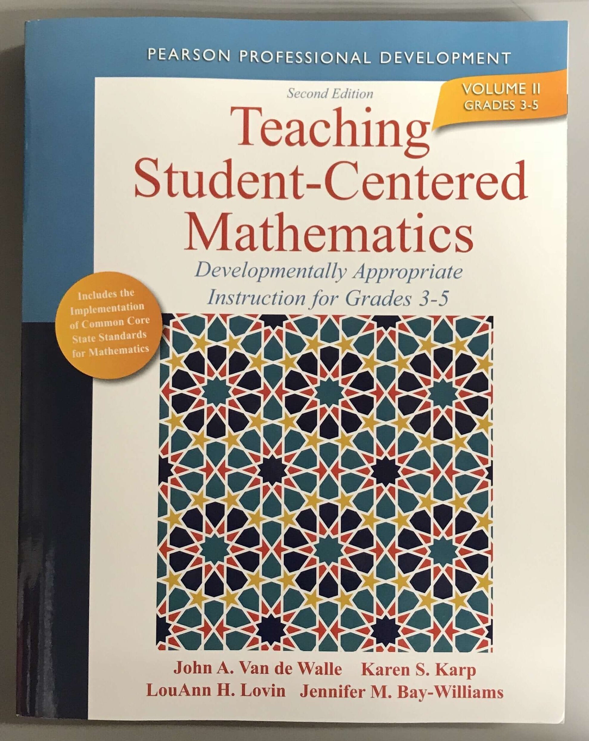 Teaching Student-Centered Mathematics: Developmentally Appropriate Instruction for Grades 3-5 (Volume II) (2nd Edition) (Teaching Student-Centered Mathematics Series) used book depot