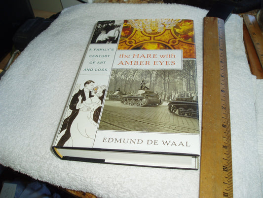 The Hare with Amber Eyes: A Family's Century of Art and Loss