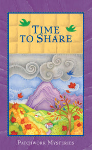 Time To Share (Patchwork Mysteries) used book depot