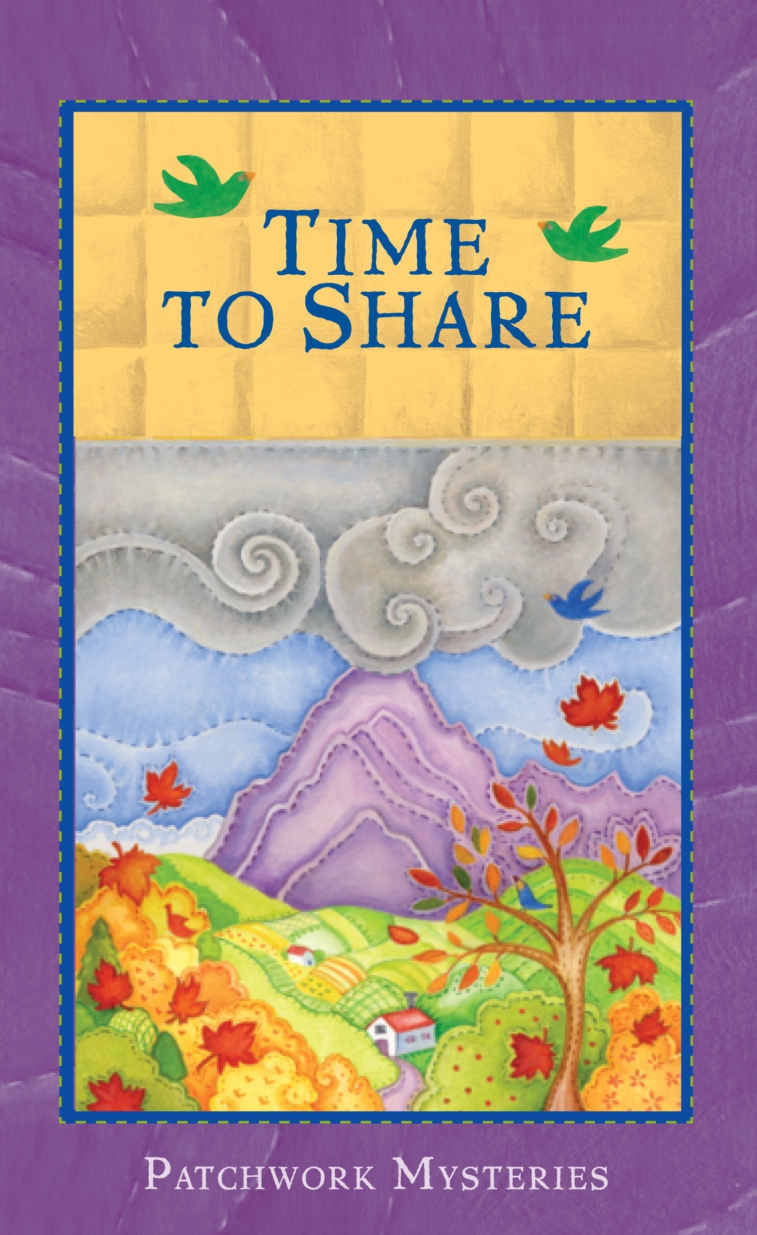 Time To Share (Patchwork Mysteries) used book depot