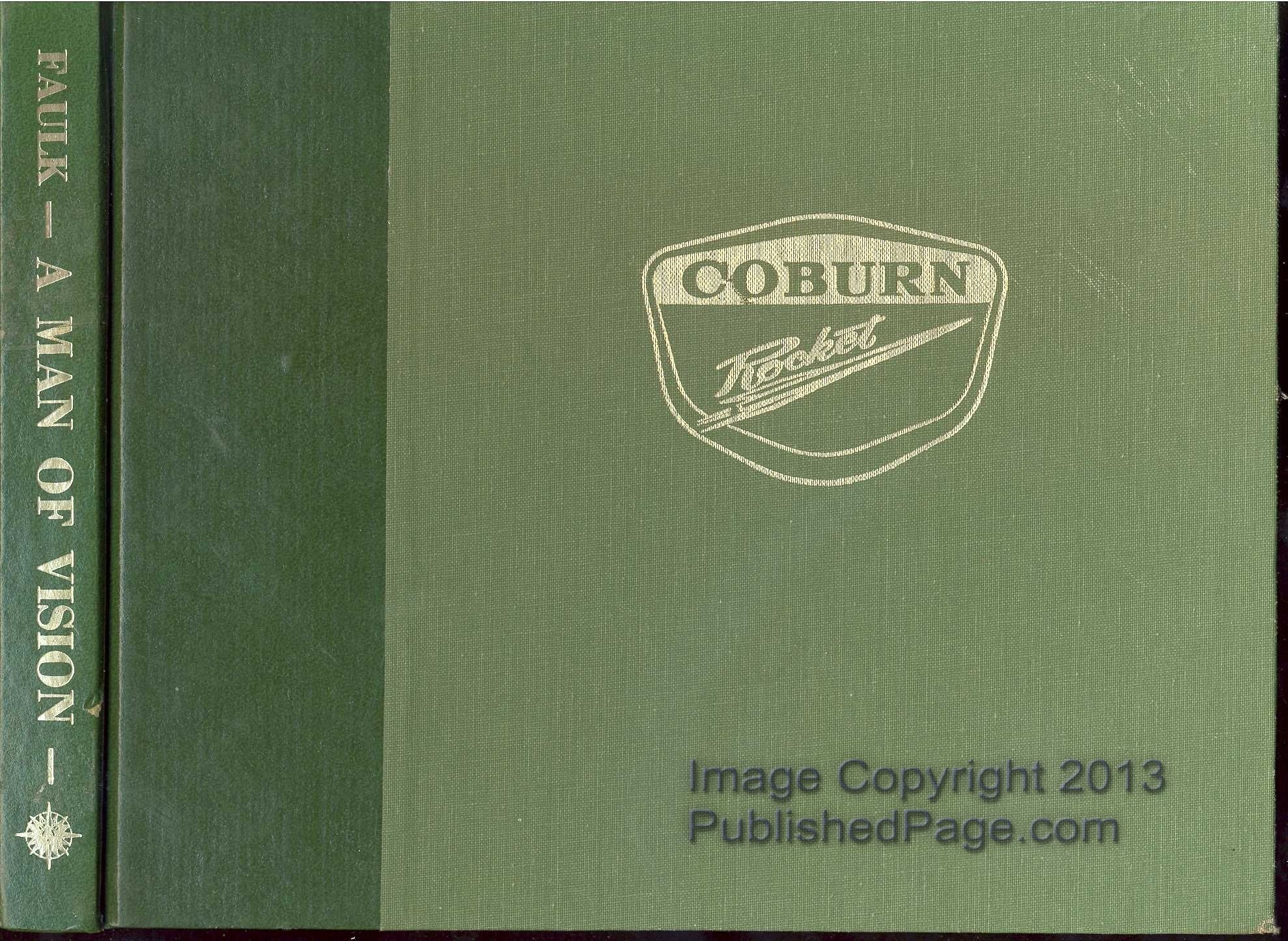 A man of vision: The life and career of O.W. Coburn used book depot