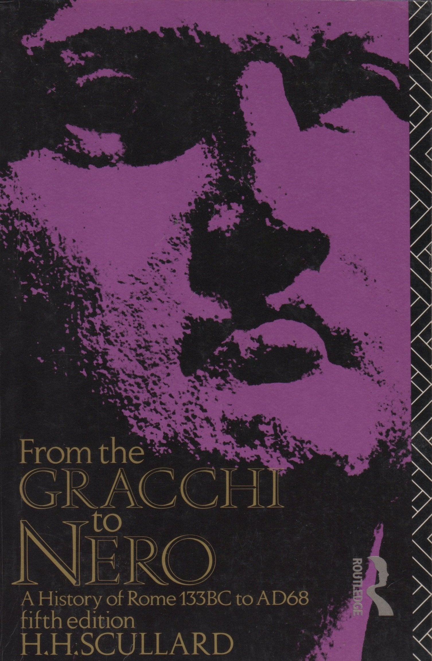 From the Gracchi to Nero: A History of Rome from 133 BC to AD 68 used book depot