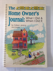 The Home Owner's Journal, Third Edition used book depot