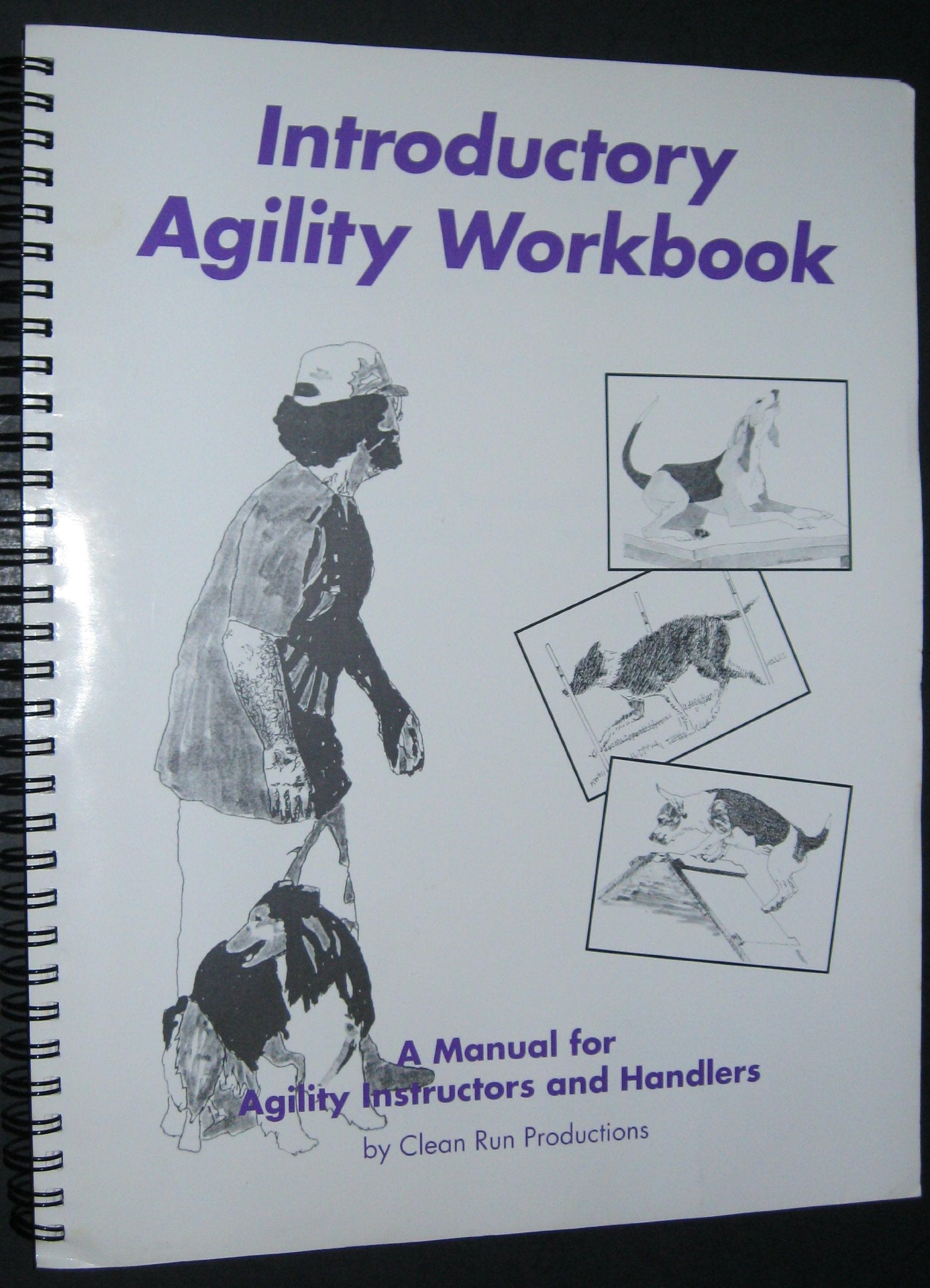 Introductory agility workbook: An eight-week training program for introducing dogs to agility used book depot