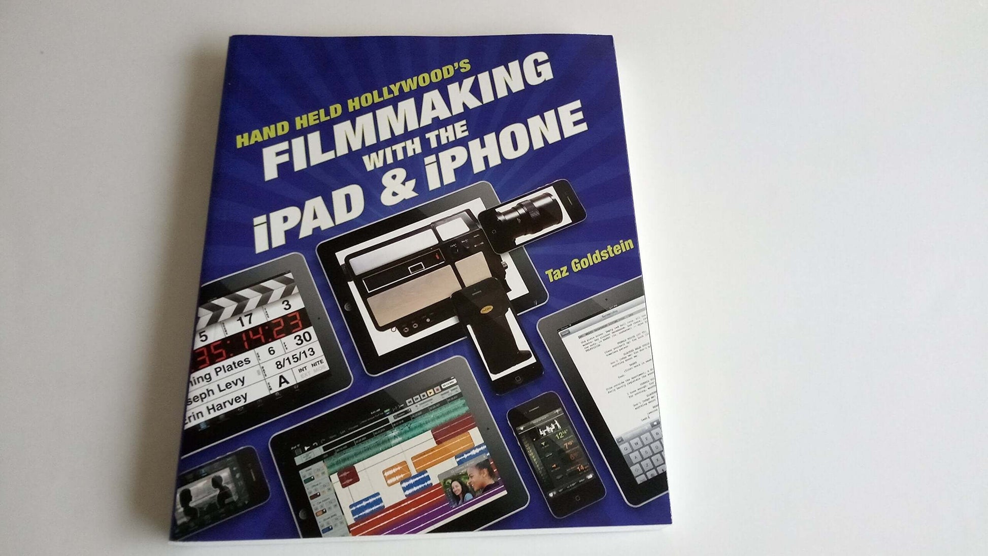 Hand Held Hollywood's Filmmaking With the iPad & iPhone used book depot
