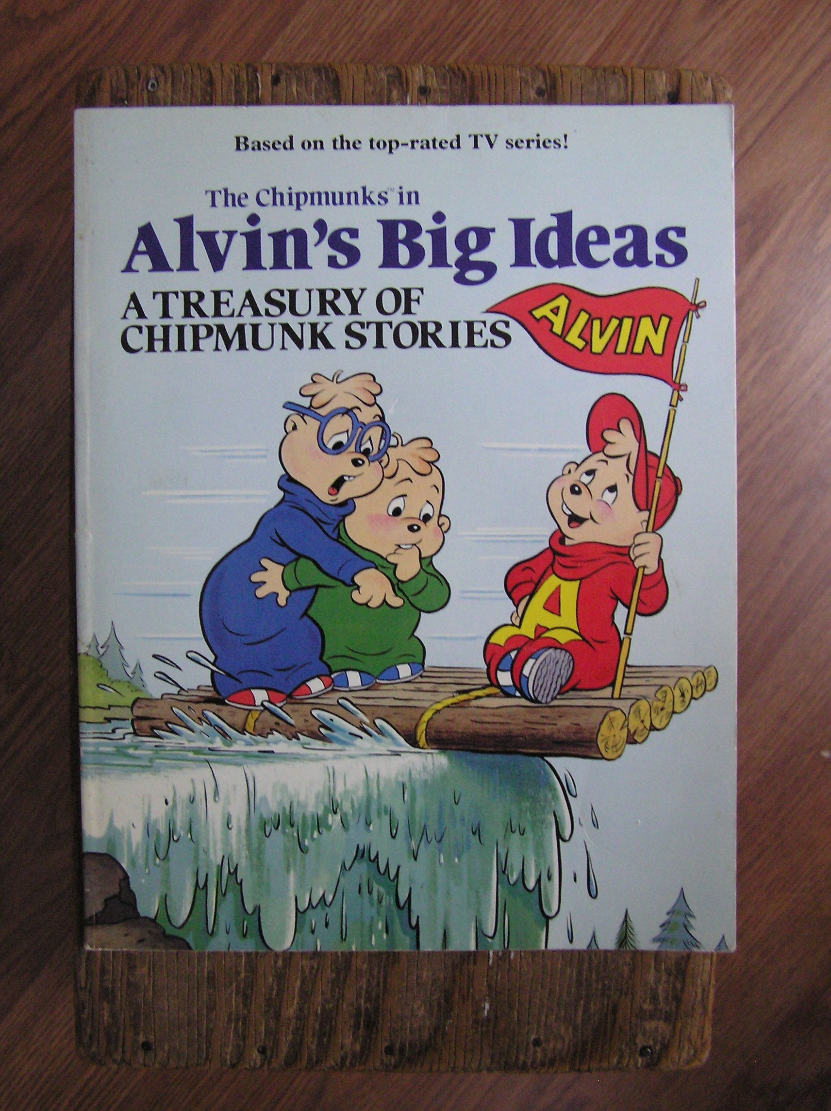 The Chipmunks in Alvin's Big Ideas: A Treasury of Chipmunk Stories (The Chipmunks) used book depot