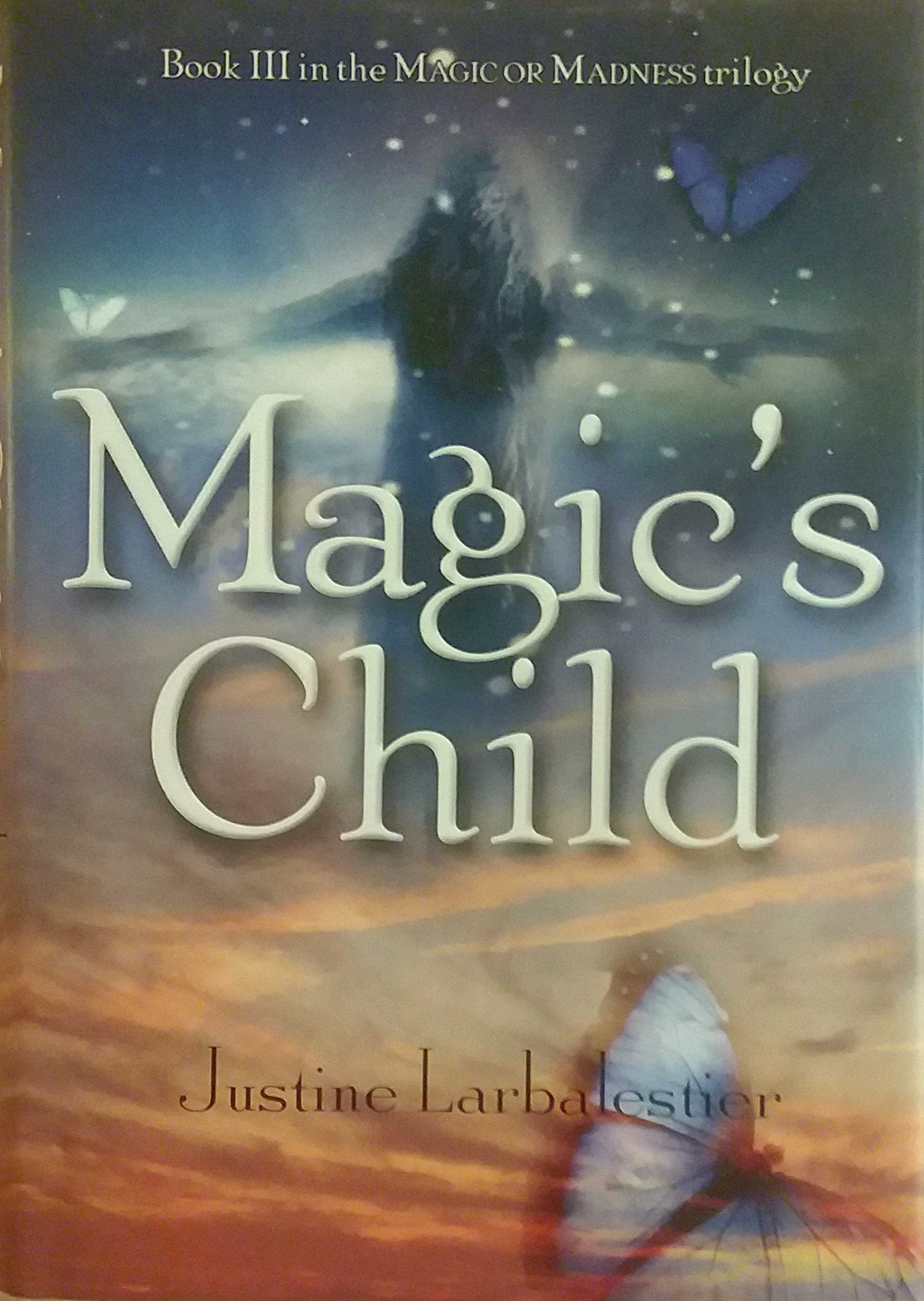 Magic's Child (Magic or Madness) used book depot