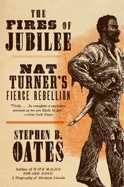 The Fires of Jubilee: Nat Turner's Fierce Rebellion used book depot