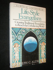 Life-Style Evangelism: Crossing Traditional Boundaries to Reach the Unbelieving World used book depot