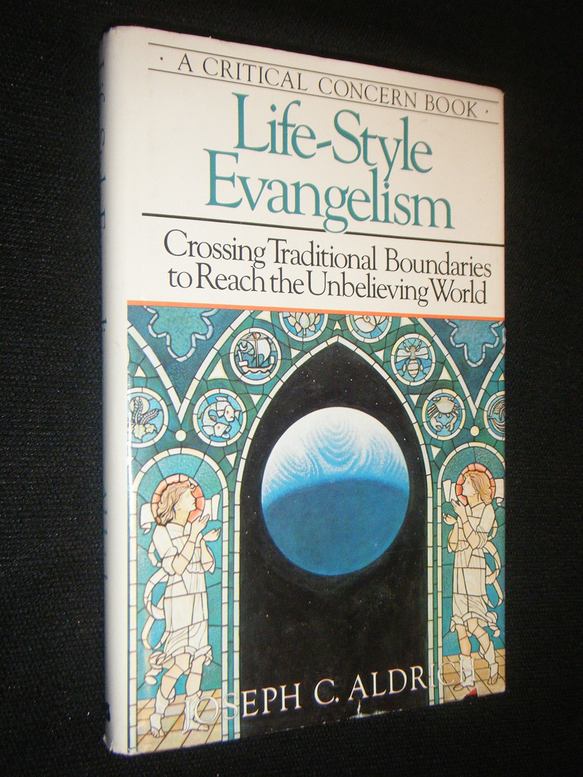 Life-Style Evangelism: Crossing Traditional Boundaries to Reach the Unbelieving World used book depot