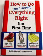 How To Do (Just About) Everything Right The First Time used book depot