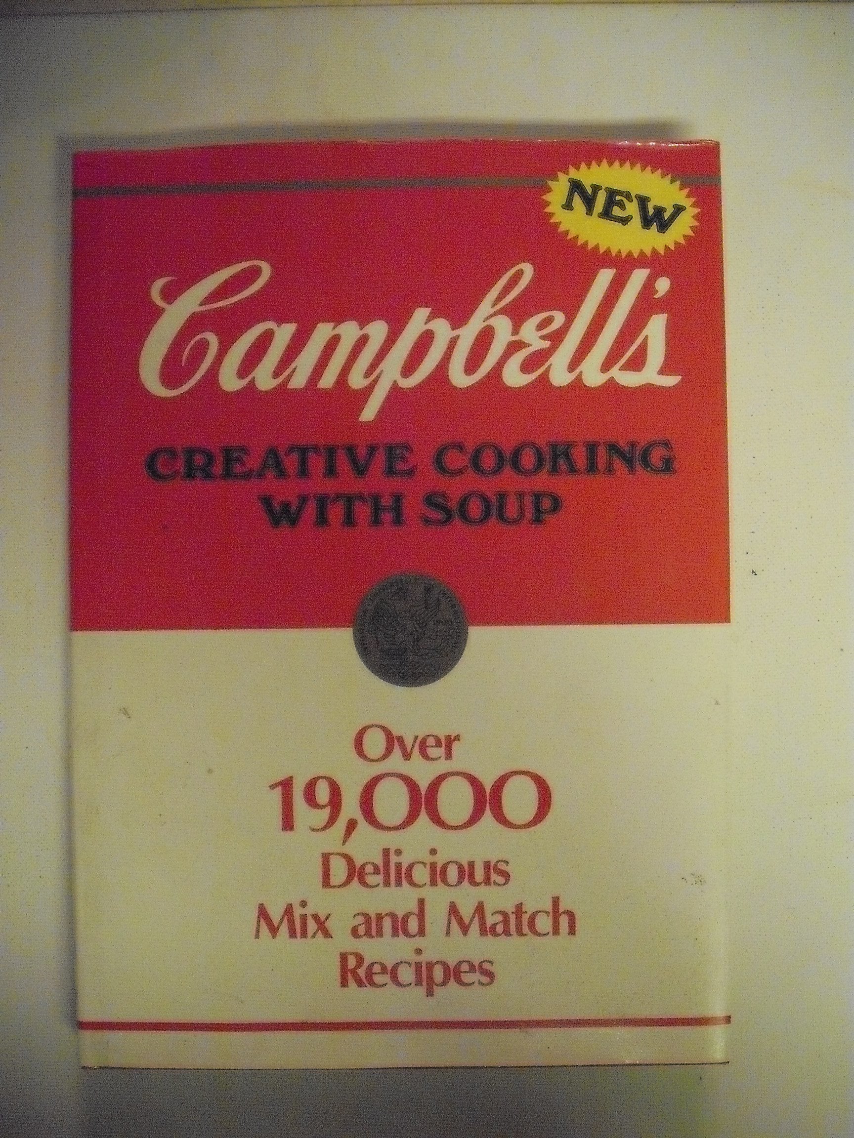 Campbell'S Creative Cooking with Soup used book depot